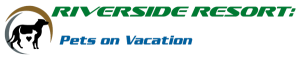 Riverside Resort: Pets on Vacation